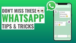 10 WhatsApp Tips & Tricks You Must Know!