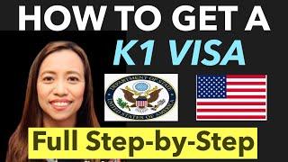 HOW TO GET APPROVED FOR A K1 VISA| FULL STEP-BY-STEP PROCEDURE