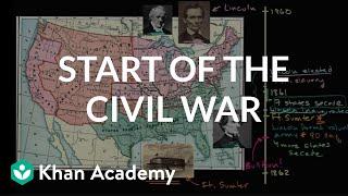 Start of the Civil War | The Civil War era (1844-1877) | US History | Khan Academy
