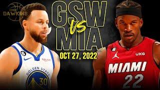 Golden State Warriors vs Miami Heat Full Game Highlights | Oct 27, 2022 | FreeDawkins