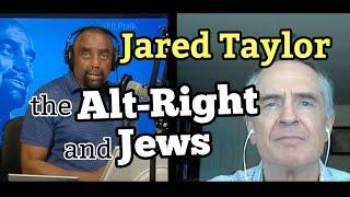 Jared Taylor on ALT-RIGHT and JEWS; White Advocacy; Bill O'Reilly; Trump (FULL)