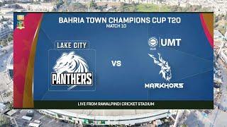 Live | Lake City Panthers vs UMT Markhors | Match 10 | Champions Cup 2024