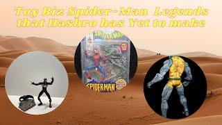 So many TOY BIZ Spidey-Man Figures we are still waiting for Hasbro on....