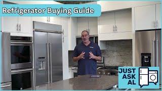 Refrigerator Buying Guide! Everything You need to know from the Appliance Expert