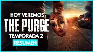 The Purge: Temporada 2 | En 17 minutos | Hoy veremos