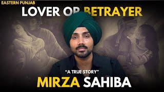 Mirza-Sahiba’s Tragedy | Why Sahiba Was Not a Betrayer