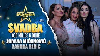 ZORANA MICANOVIC & SANDRA RESIC / TOP MIX / SVADBA MILICE & BORE