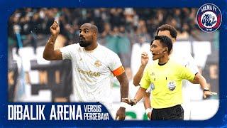 DIBALIK ARENA: DERBY JATIM - PERSEBAYA VS AREMA FC