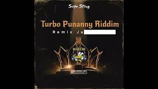 Turbo Punanny Riddim (Remix) Juggling 2023