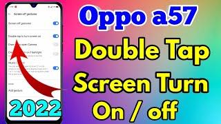 oppo a57 double tap screen on off | oppo a57 double tap setting