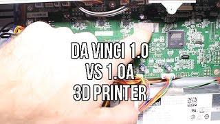 Da Vinci 1.0 vs 1.0a XYZ Printing 3d Printer Comparison | Repetier Talk