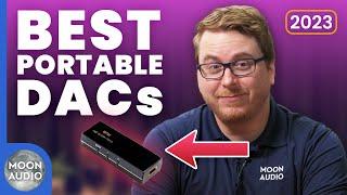 Best Portable DACs of 2023 | Moon Audio