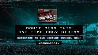 Download Festival TV - the wait is almost over!