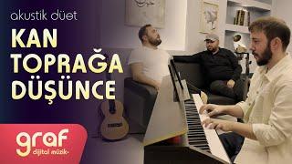 Kan Toprağa Düşünce - Akustik Düet | Ammar Acarlıoğlu - Savaş Talha - Kemal Faruk