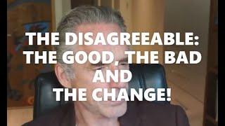 Jordan Peterson On The Disagreeable: The Good, The Bad and The Change!