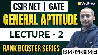 General Aptitude for CSIR NET & GATE | CSIR NET | GATE Life Sciences | Rank Booster Series | Lec-2