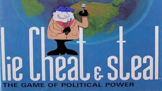 Lie Cheat & Steal: Political Seminar