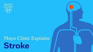 Mayo Clinic Explains Strokes