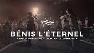 Jonathan Munghongwa, Steev Y., SimianeMusic| Bénis L'Éternel |Live Recording"Un chant, une prière 2"