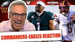 Commanders-Eagles Reaction: Saquon Barkley & Jalen Hurts lead Philly to BIG WIN | Colin Cowherd NFL