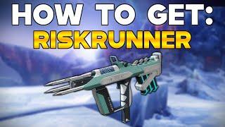 DESTINY 2 How To Get RISKRUNNER + CATALYST (Exotic SMG)