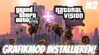 GTA 5 Mods Installieren - NaturalVision Evolved GARFIK MOD  - Tutorial 2024 | Deutsch