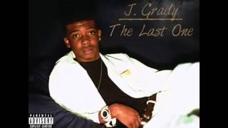 J.Grady - The Last One Full Mixtape