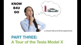 Know B4U Go: A Tour of the Tesla Model X