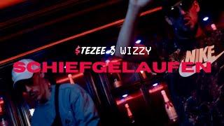 $TEZEE & WIZZY - SCHIEFGELAUFEN (Prod. by $TEZEE)