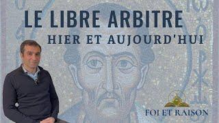 Le Libre Arbitre et st Jean Chrysostome – Entretien avec Alexandre Étaix