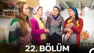 Dürüye'nin Güğümleri 22. Bölüm