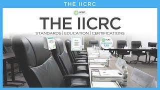 The IICRC: Standards, Education & Certifications