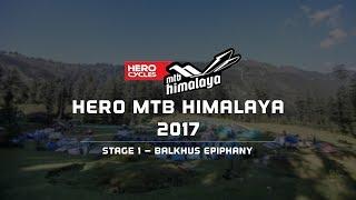 Day 1: Stage 1 – Balkhus Epiphany | 13th Hero MTB Himalaya 2017