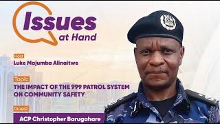 The 999 Patrol System: Revolutionizing Community Safety with ACP Christopher Barugahare
