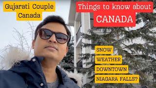 Things to know about Canada | Snow | Calgary | Gujarati Couple Canada