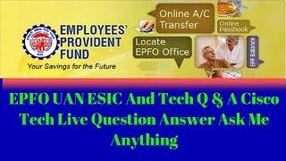 सवाल जवाब EPFO UAN ESIC And Tech Q & A Question Answer Ask Me Anything 2024