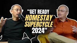 EP77 PODCAST AHYAT ISHAK SHOW : GET READY HOMESTAY SUPERCYCLE 2024