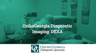 DEXA Scan at OrthoGeorgia - What to Expect