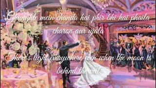 Ghunghte Mein Chanda Hai~Koyla~English Translation