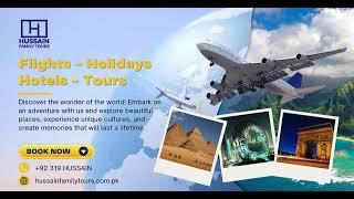 Holidays With Hussain Travels & Family Tours