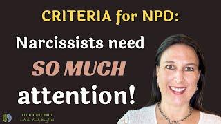 Narcissists Require Excessive Admiration | Criteria For NPD | Why Narcissists Never Apologize