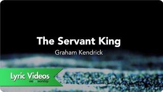 The Servant King - Lyric Video