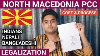 NORTH MACEDONIA  PCC LEGALIZATION / ATTESTATION FOR NEPALI  INDIAN  // EUROPE WORK VISA 2024