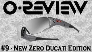 Oakley Reviews Episode 9: New Zero Ducati Edition