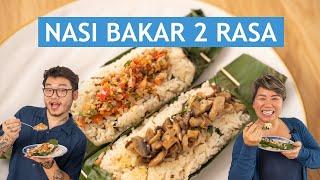 BIKIN NASI BAKAR UNTUK BUKA PUASA YUK - RESEP NASI BAKAR 2 RASA. JAMINAN ENAK!