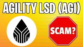 SCAM or LEGIT? Is Agility LSD Token a Scam? Checking $AGI Token for Fraud (2023)