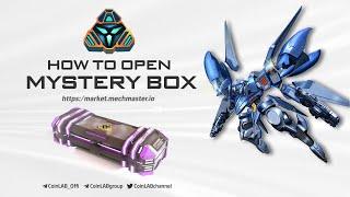 Mechmaster - How to Open Mystery box | CoinLAB