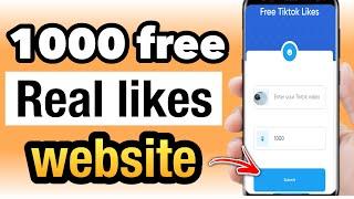 1000 Free TikTok Likes (Without Login) || How to Increase Free TikTok Likes 2024