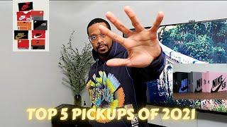 MY TOP 5 PICKUPS OF 2021!!!!!