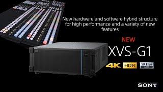 Sony XVS Switcher Virtual Workshop (Part 1 - XVS-G1 Introduction)